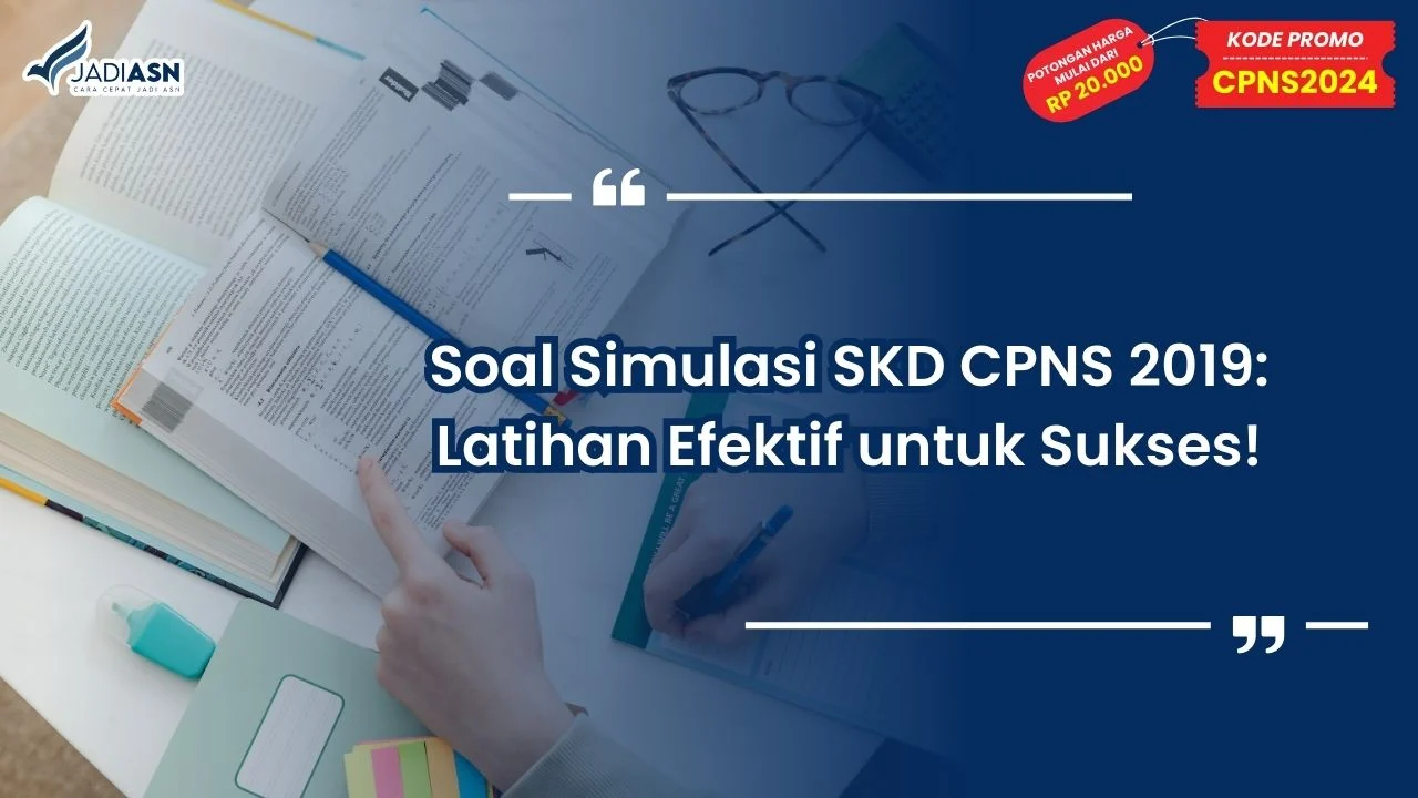 Soal Simulasi SKD CPNS 2019