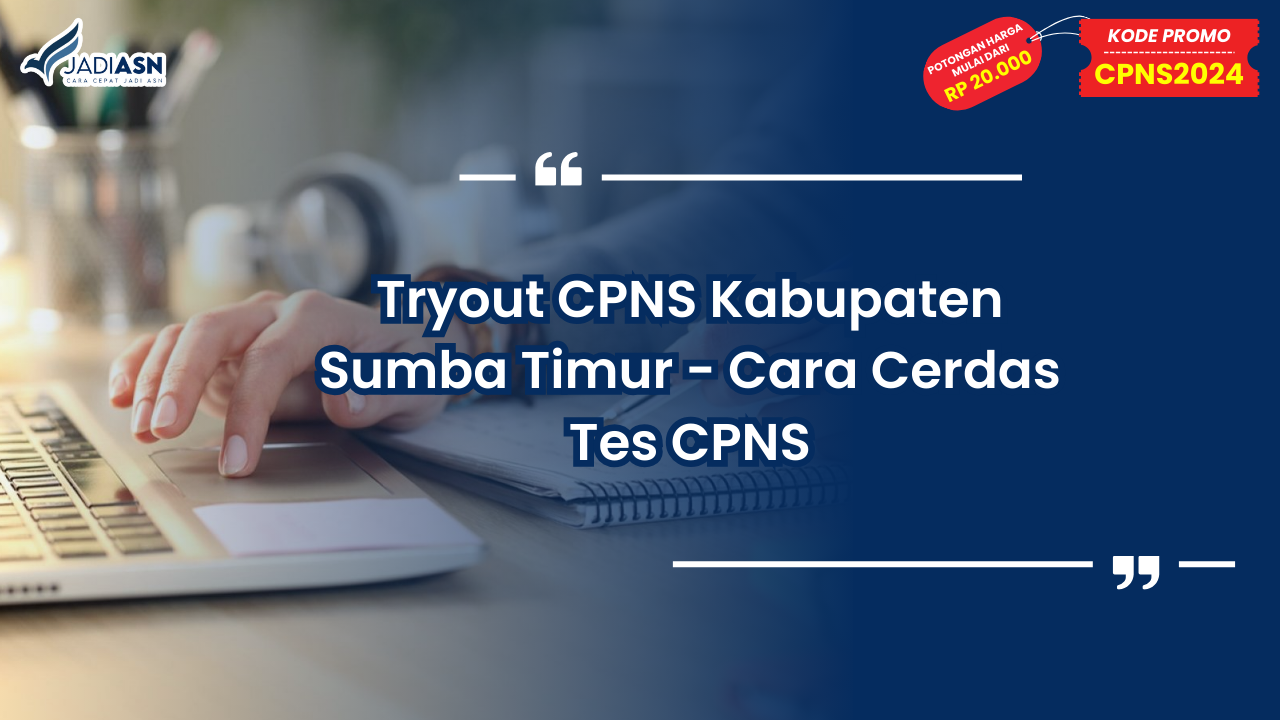 Tryout CPNS Kabupaten Sumba Timur