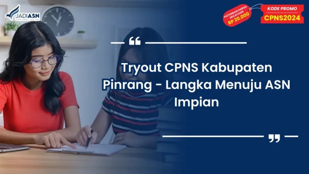 Tryout CPNS Kabupaten Pinrang