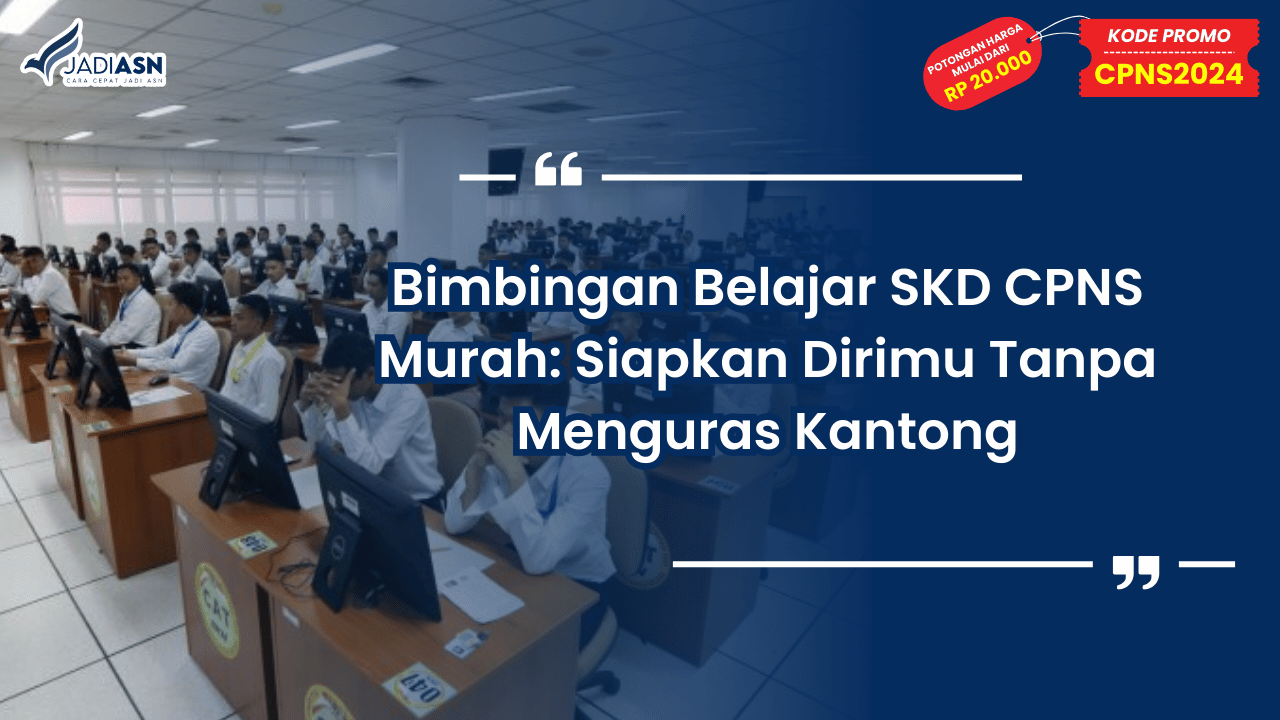 Bimbingan Belajar SKD CPNS Murah