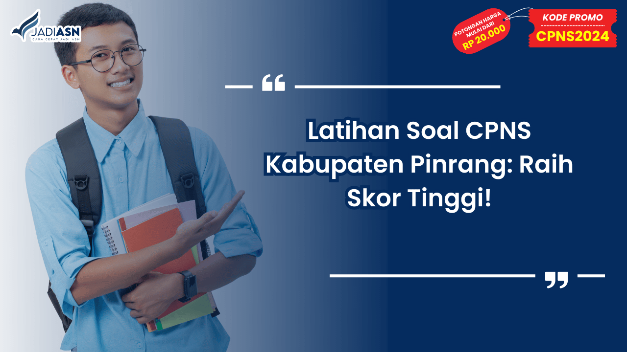 Latihan Soal CPNS Kabupaten Pinrang