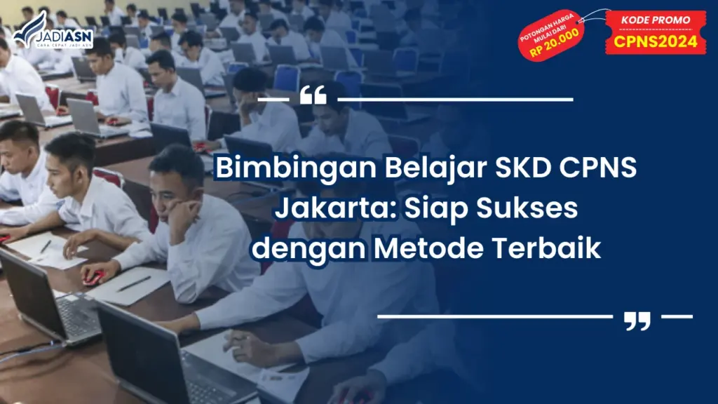 Bimbingan Belajar SKD CPNS Jakarta