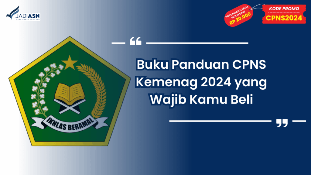 Buku Panduan CPNS Kemenag 2024