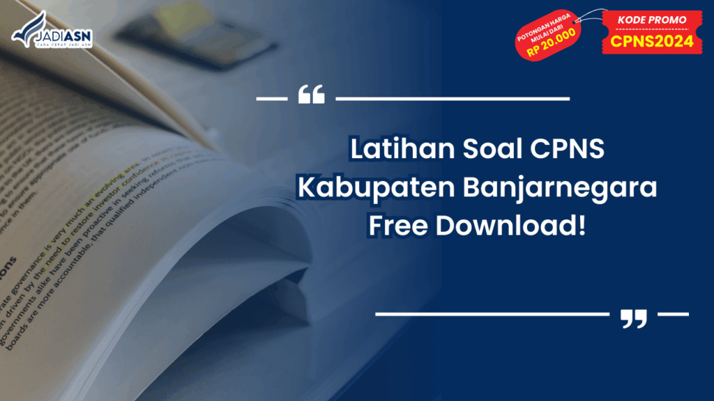 Latihan Soal CPNS Kabupaten Banjarnegara