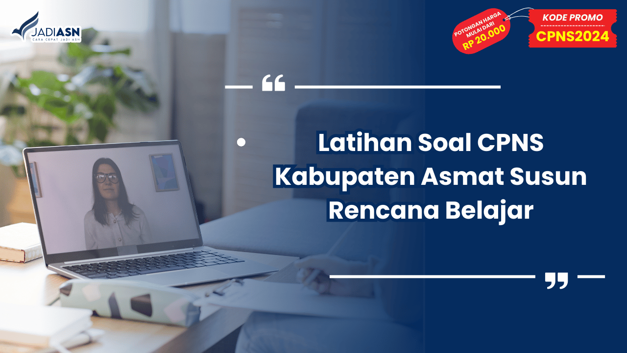 Latihan Soal CPNS Kabupaten Asmat