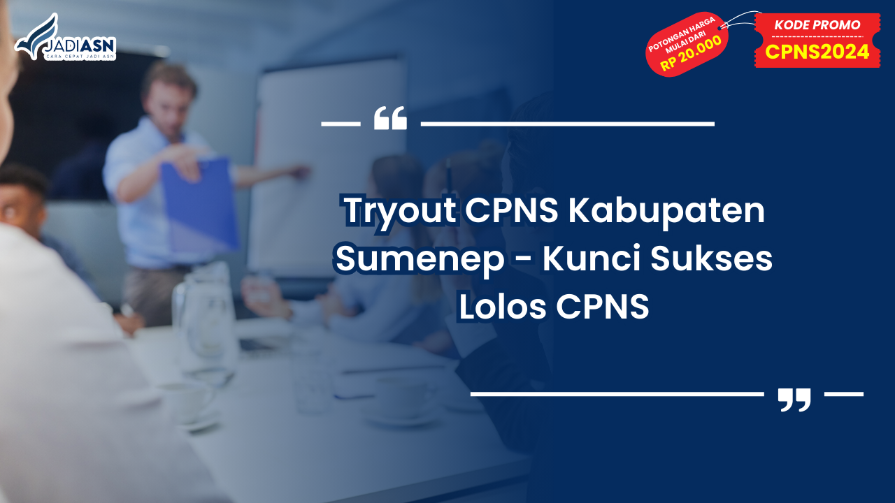Tryout CPNS Kabupaten Sumenep