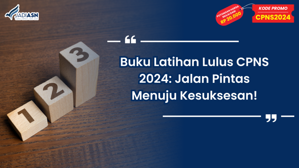 Buku Latihan Lulus CPNS 2024