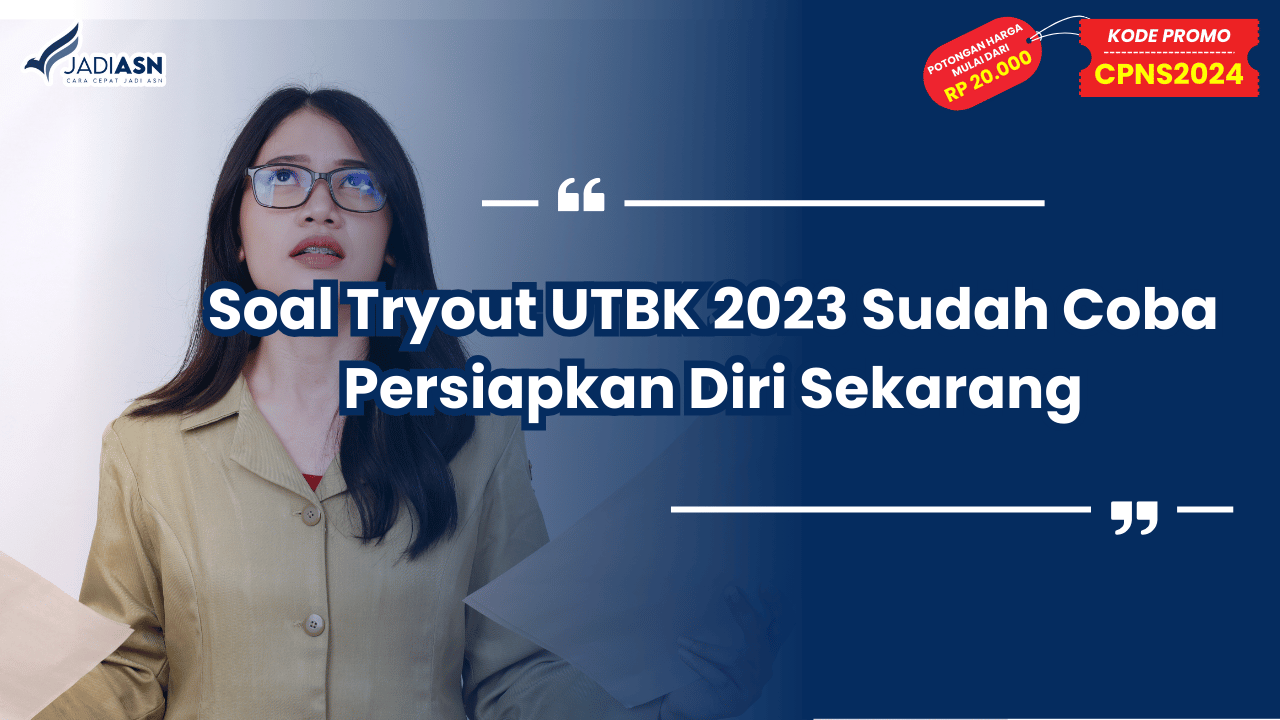Soal Tryout UTBK 2023