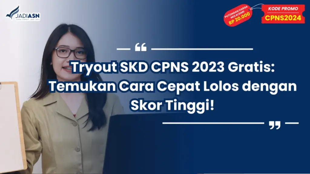 Tryout SKD CPNS 2023 Gratis