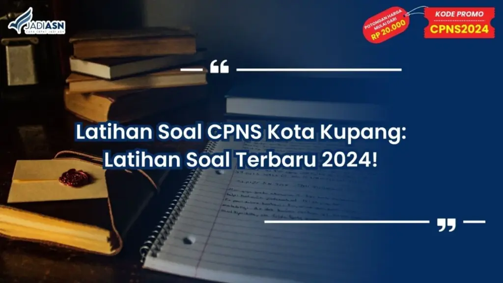 Latihan Soal CPNS Kota Kupang