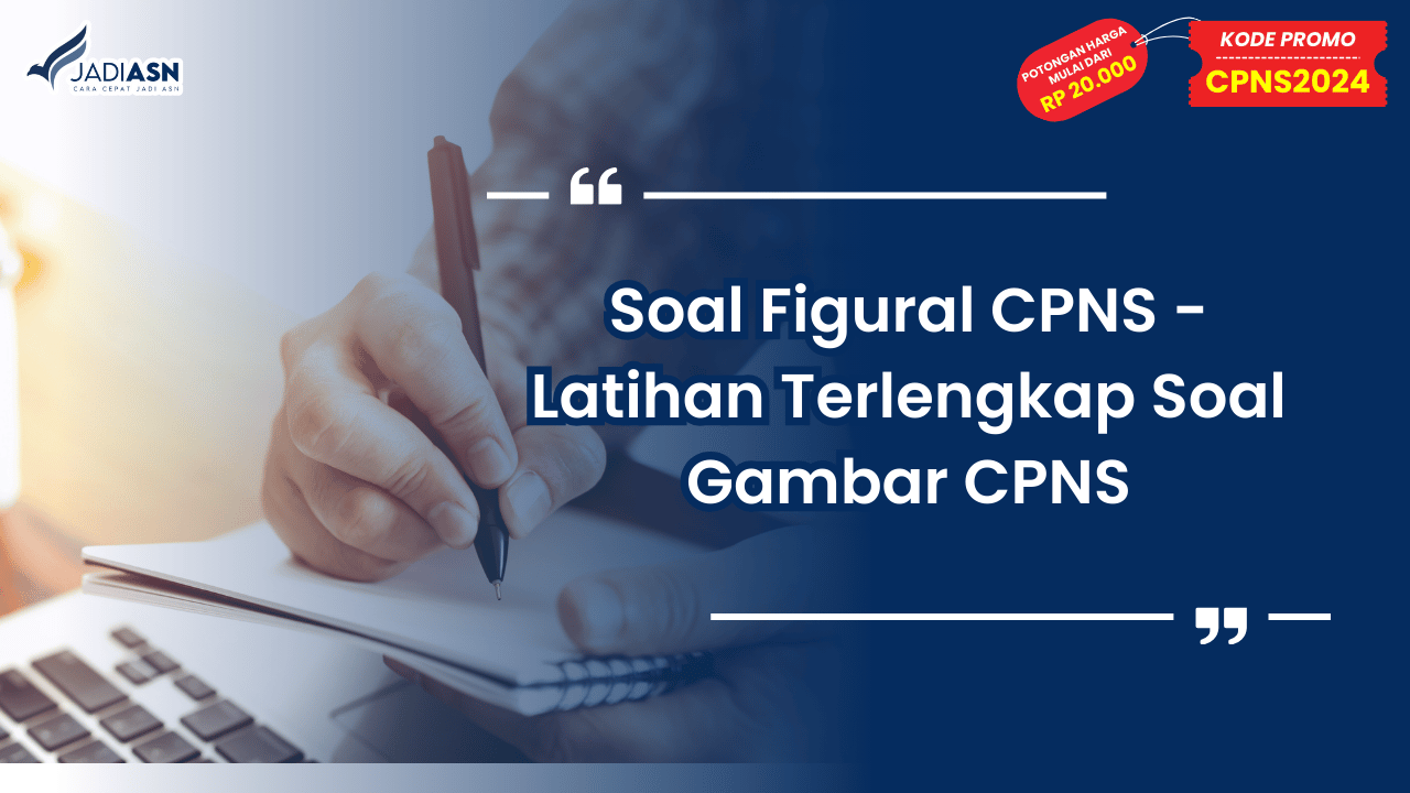 Soal Figural CPNS - Latihan Terlengkap Soal Gambar CPNS