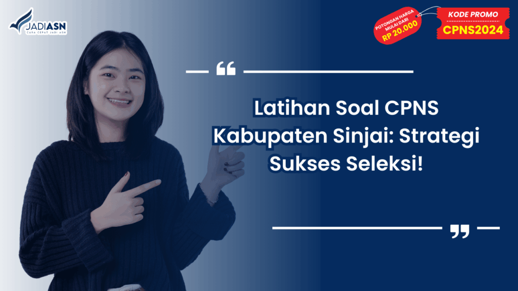 Latihan Soal CPNS Kabupaten Sinjai