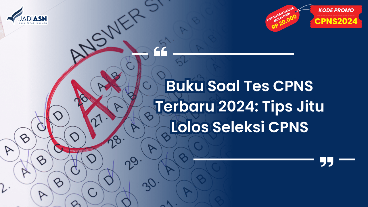 Buku Soal Tes CPNS Terbaru 2024
