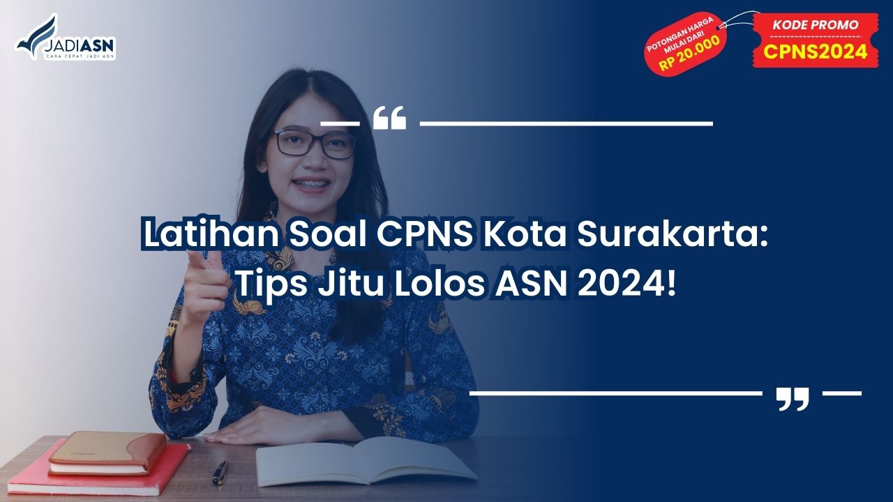 Latihan Soal CPNS Kota Surakarta