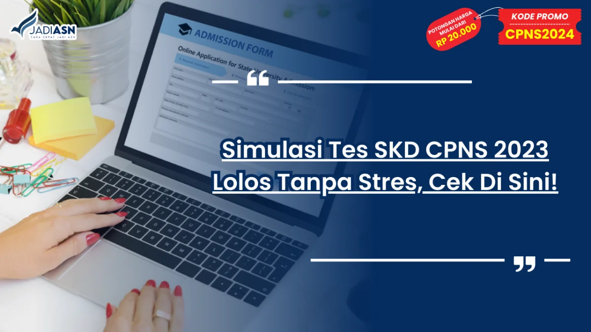 Simulasi Tes SKD CPNS 2023