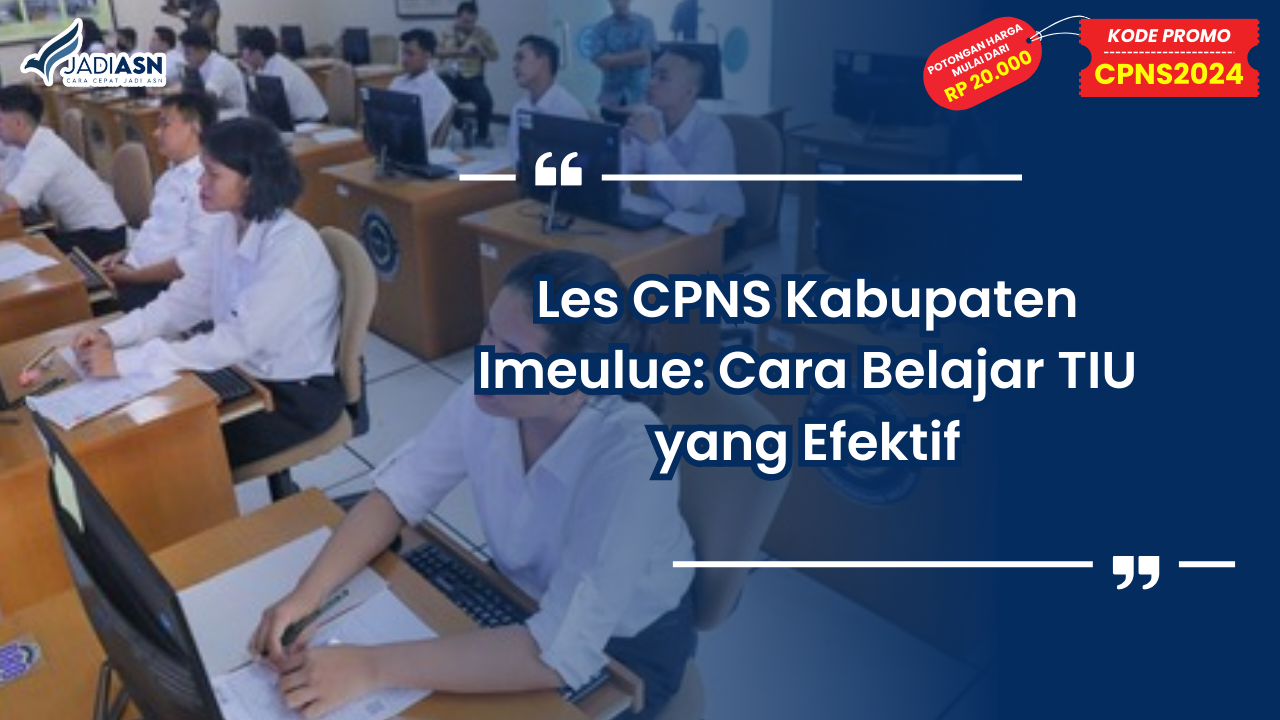 Les CPNS Kabupaten Imeulue