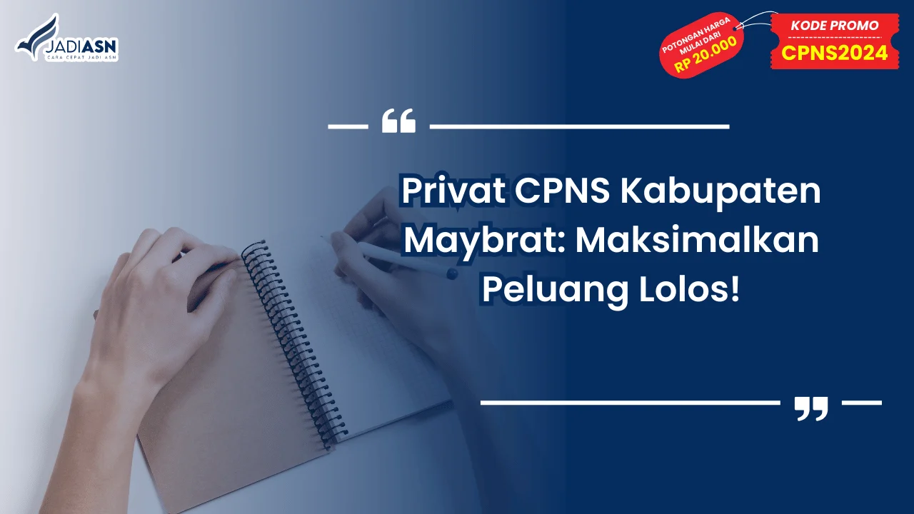 Privat CPNS Kabupaten Maybrat