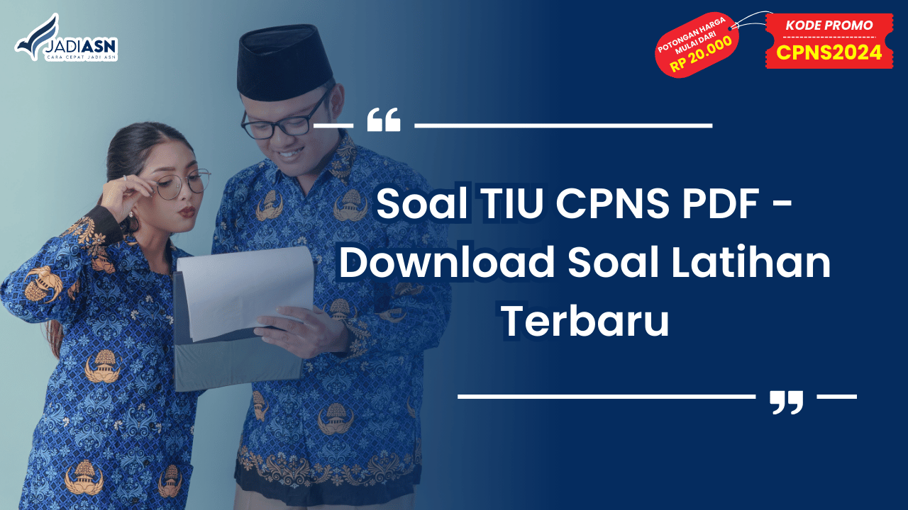 Soal TIU CPNS PDF - Download Soal Latihan Terbaru