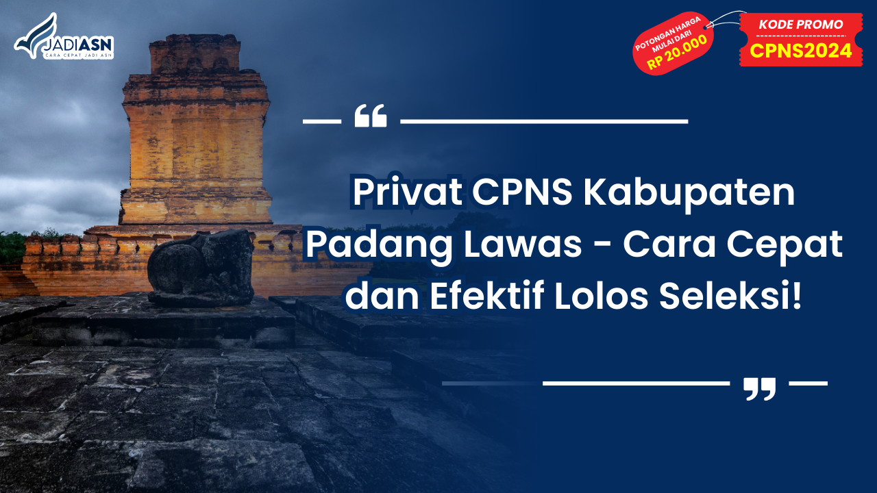 Privat CPNS Kabupaten Labuhanbatu Utara - Kunci Kesuksesanmu Mulai di Sini!