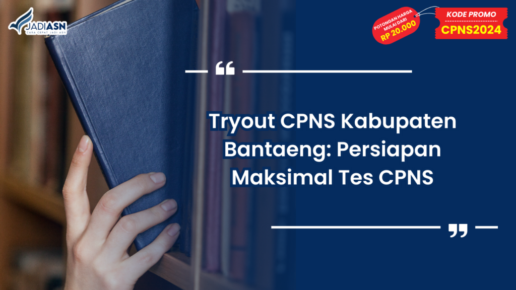 Tryout CPNS Kabupaten Bantaeng