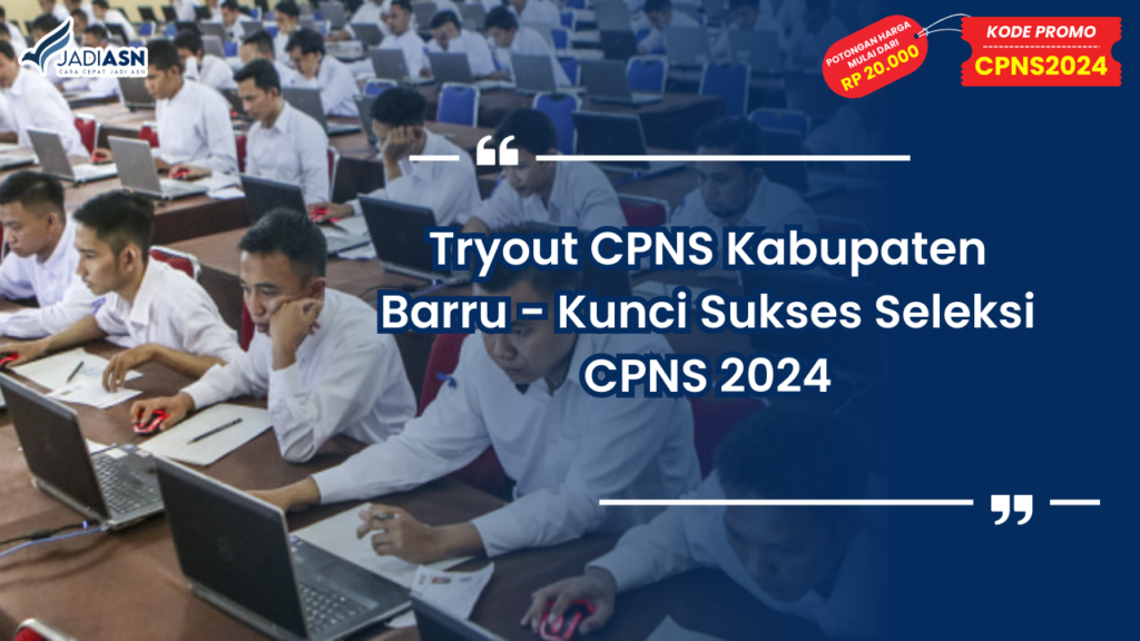 Tryout CPNS Kabupaten Barru