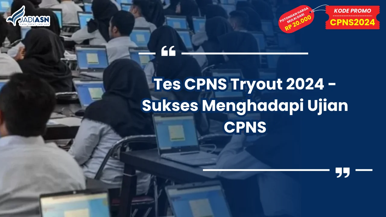 Tes CPNS Tryout 2024