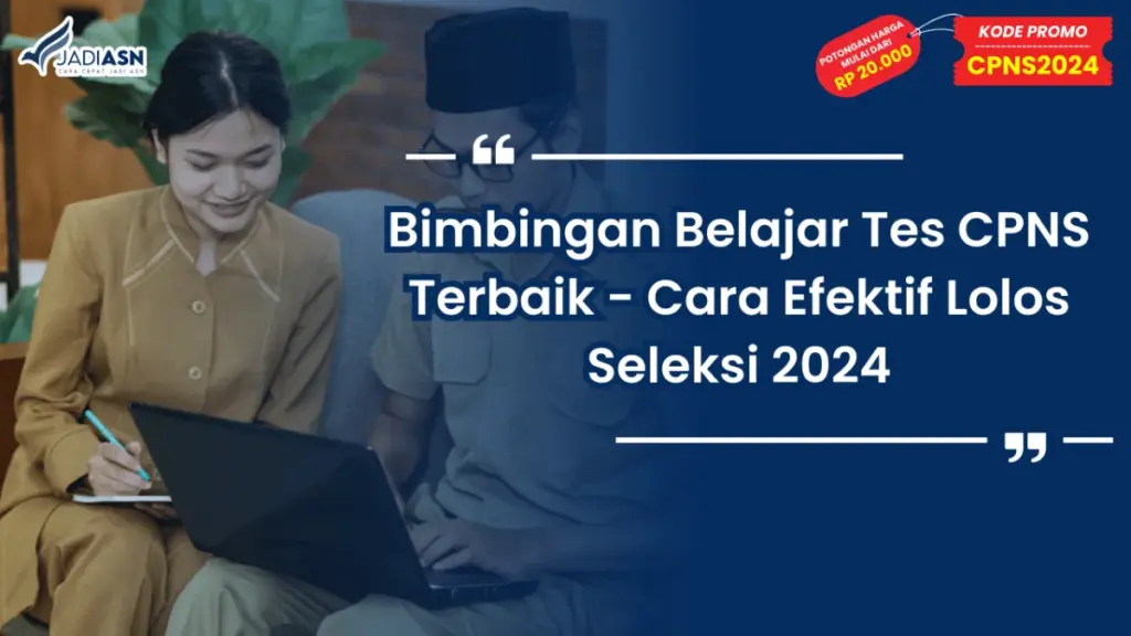 Bimbingan Belajar Tes CPNS Terbaik