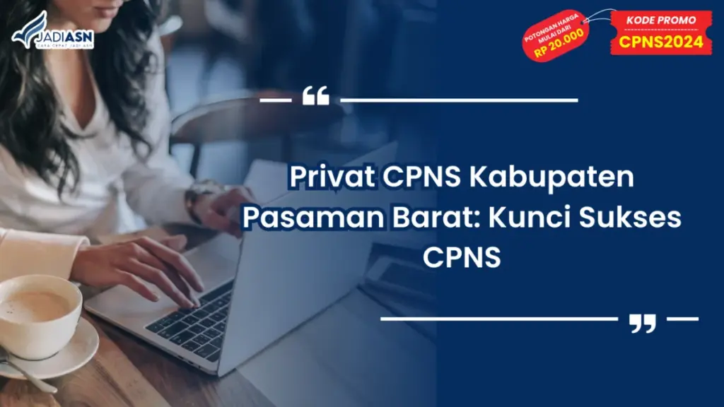 Privat CPNS Kabupaten Pasaman Barat