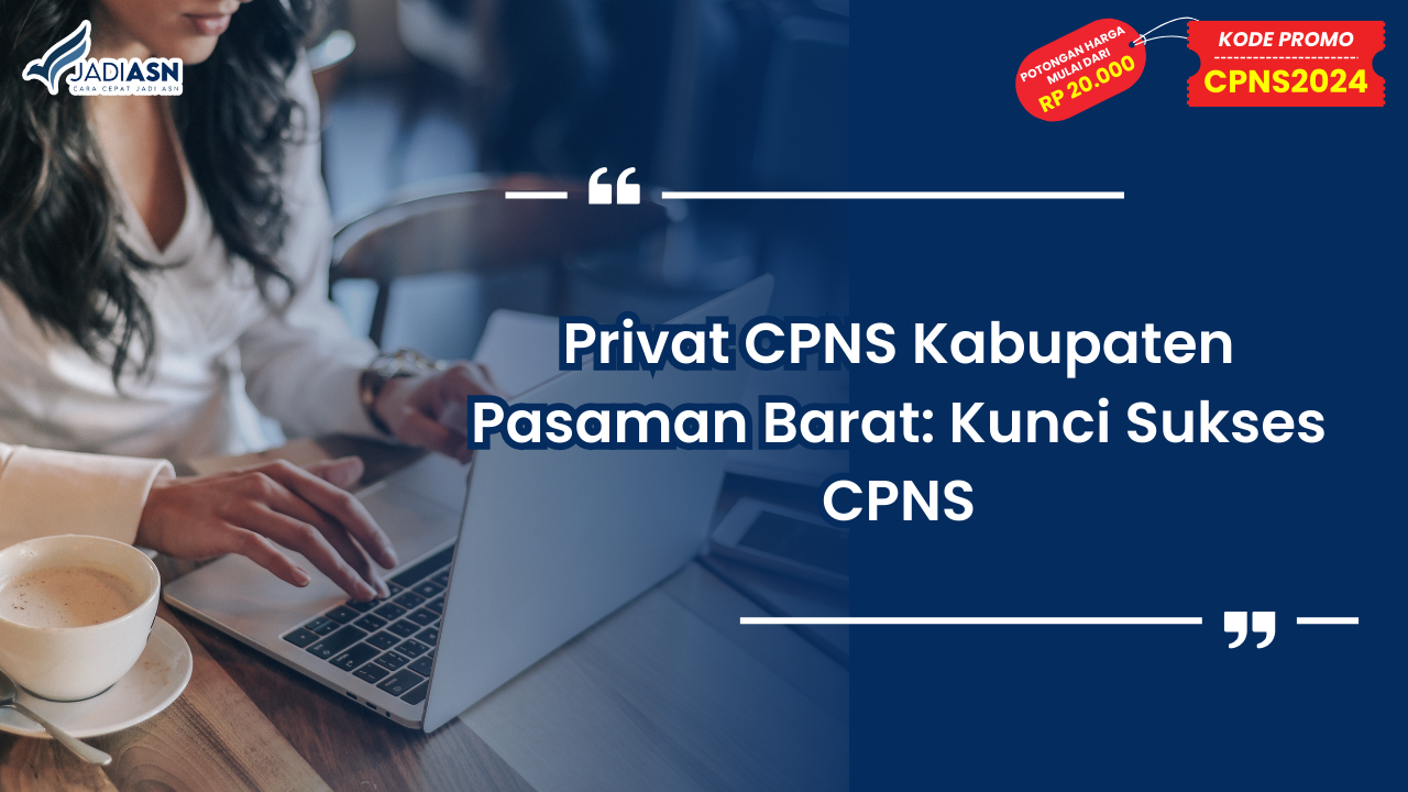Privat CPNS Kabupaten Pasaman Barat