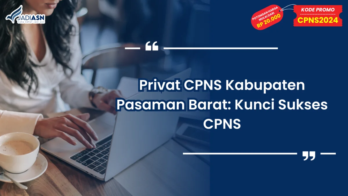 Privat CPNS Kabupaten Pasaman Barat