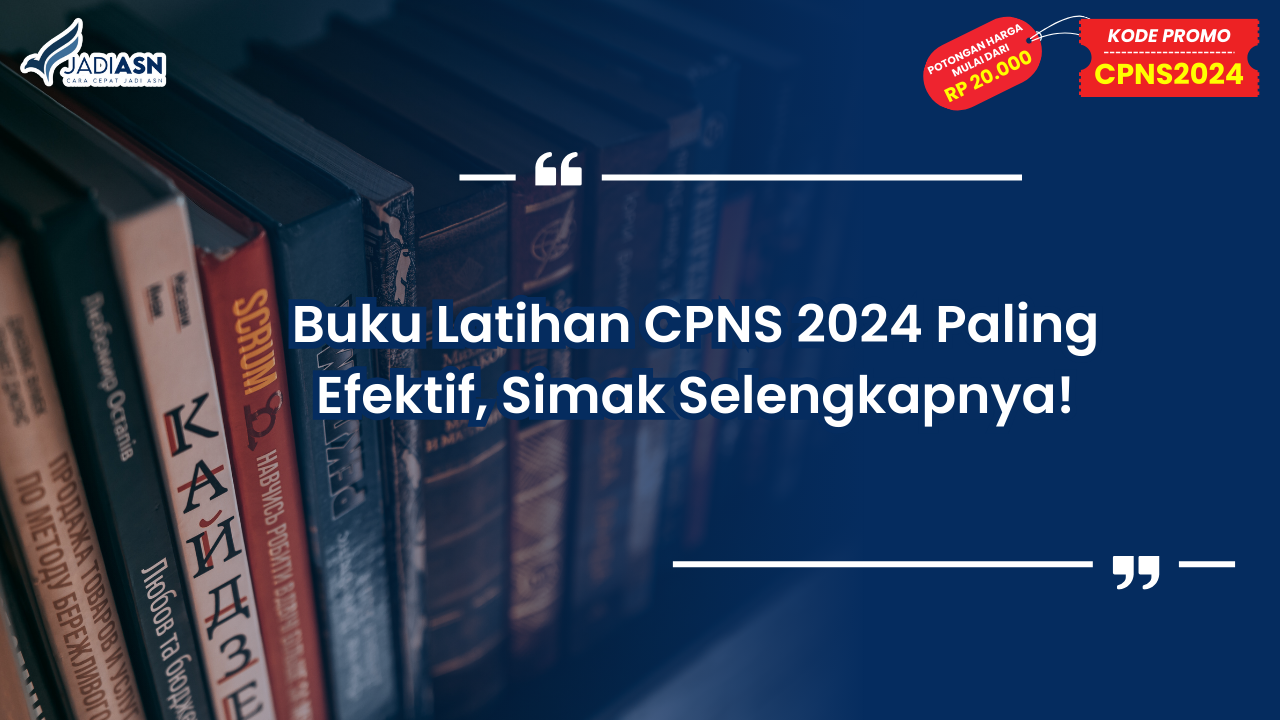 Buku Latihan CPNS 2024 Paling Efektif