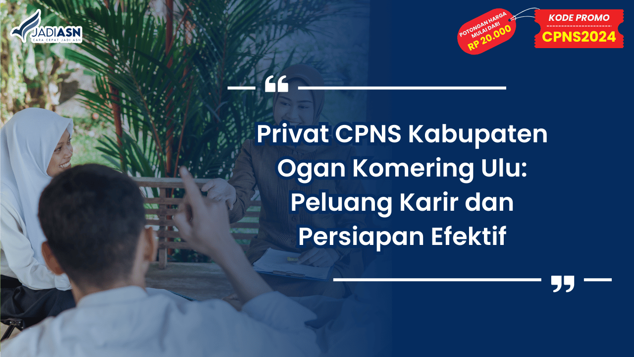 Privat CPNS Kabupaten Ogan Komering Ulu