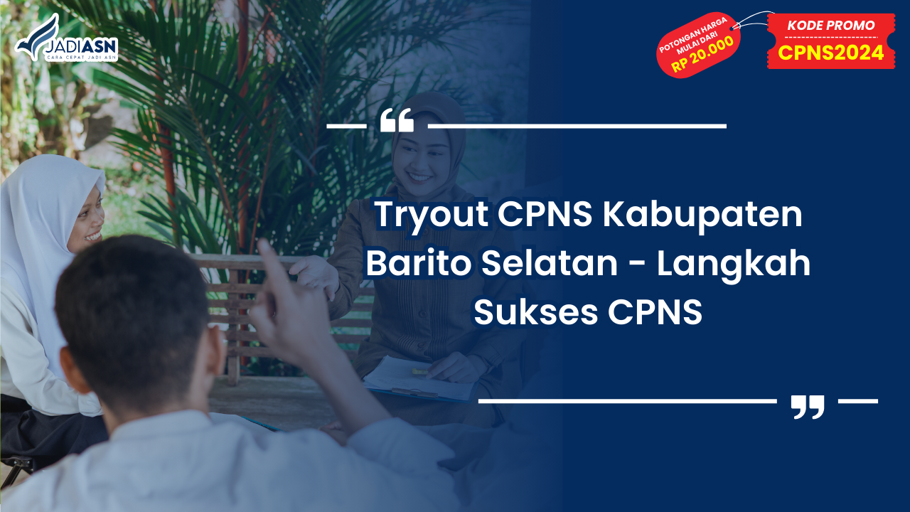 Tryout CPNS Kabupaten Barito Selatan