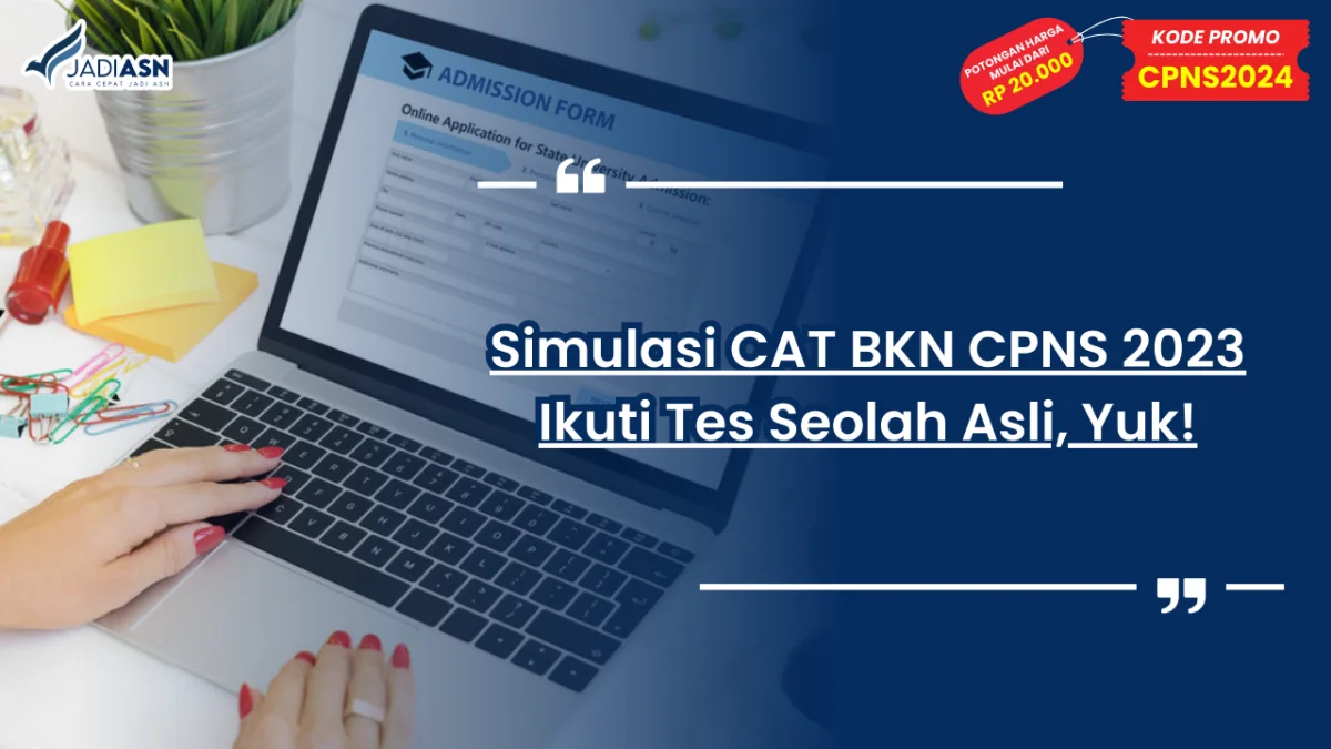 Simulasi CAT BKN CPNS 2023