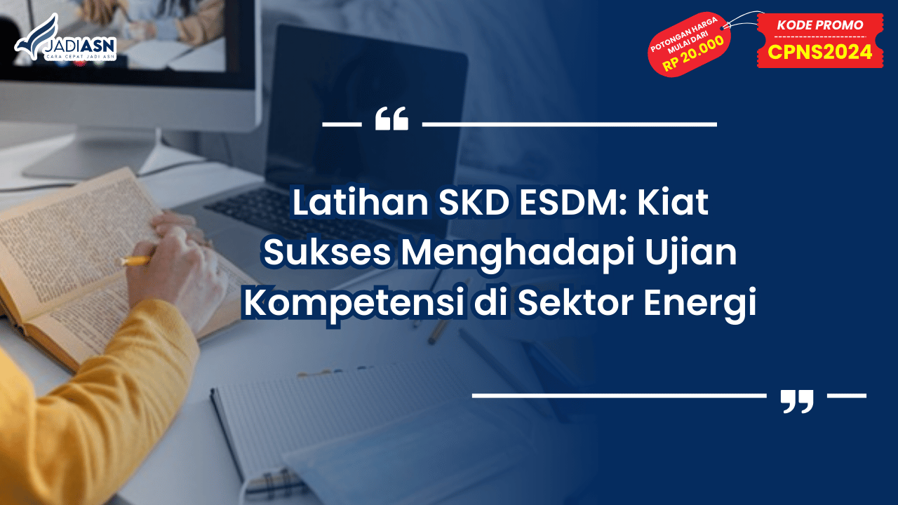 Latihan SKD ESDM