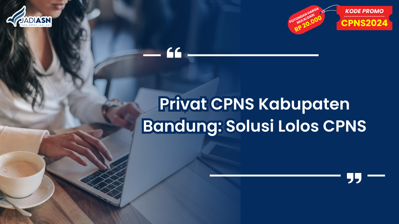 Privat CPNS Kabupaten Bandung