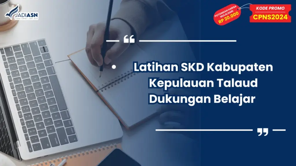 Latihan SKD Kabupaten Kepulauan Talaud Dukungan Belajar