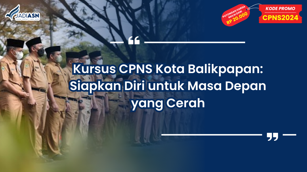 Kursus CPNS Kota Balikpapan
