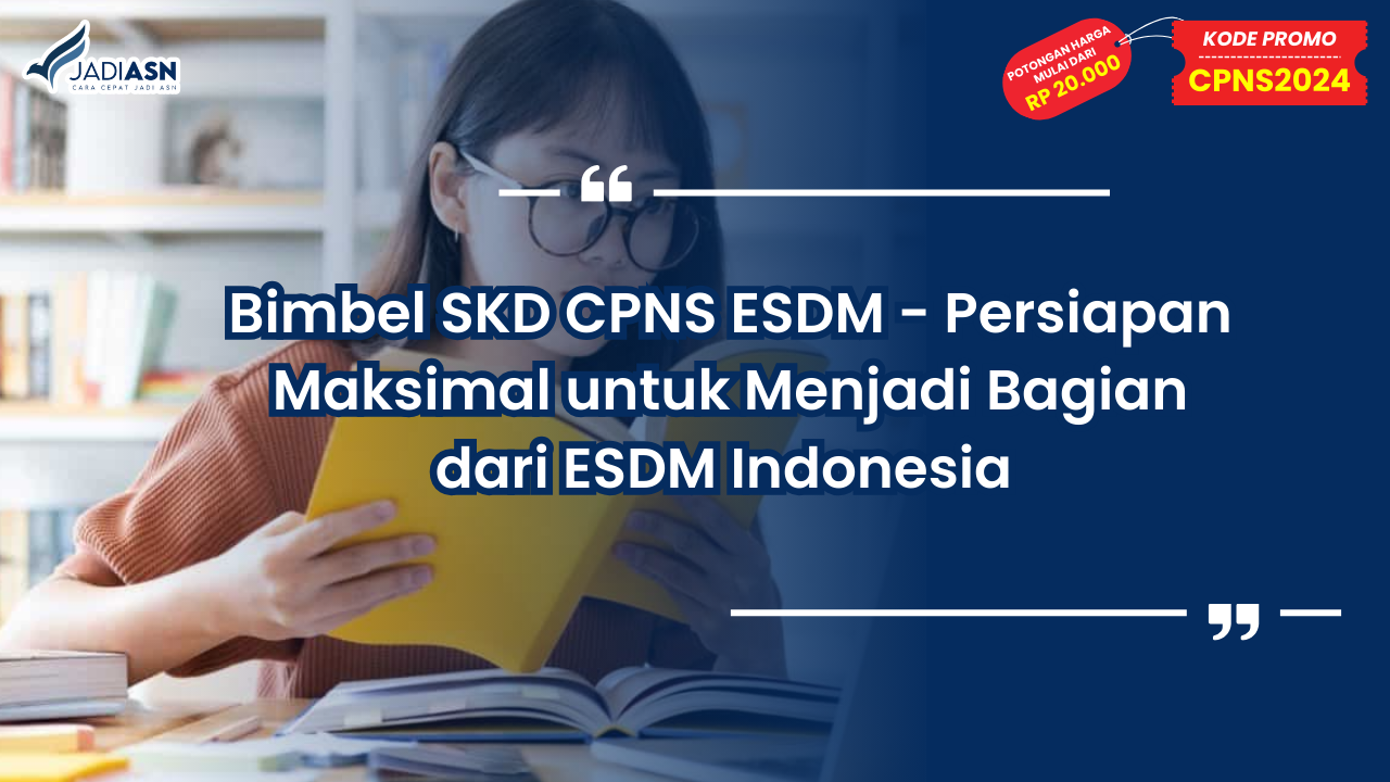 Bimbel SKD CPNS ESDM