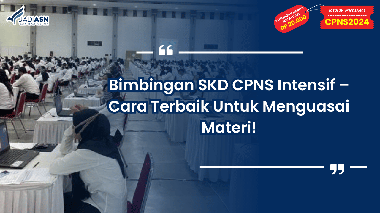 Bimbingan SKD CPNS Intensif