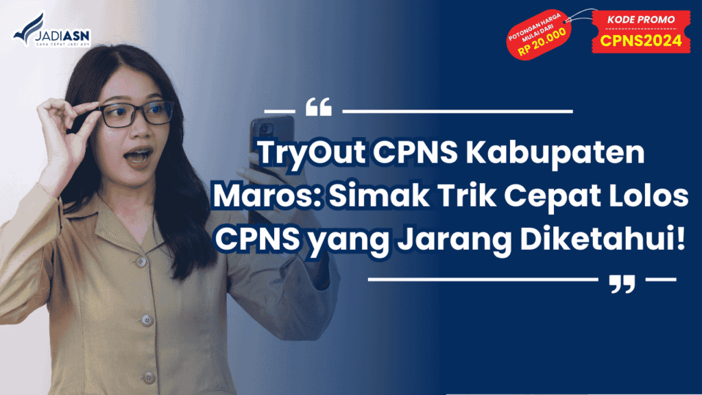 TryOut CPNS Kabupaten Maros