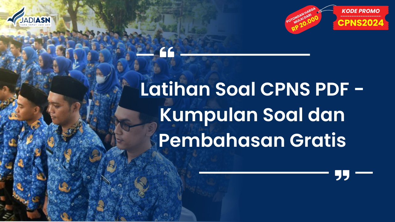 Latihan Soal CPNS PDF - Kumpulan Soal dan Pembahasan Gratis
