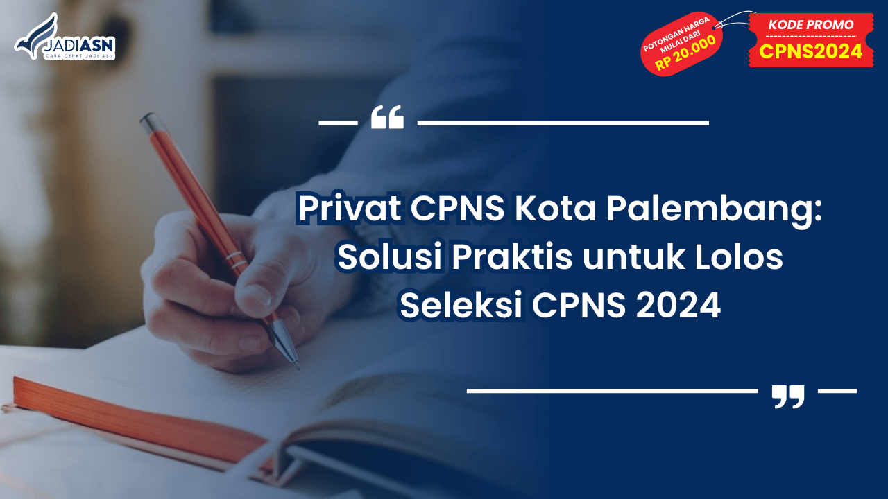Privat CPNS Kota Palembang