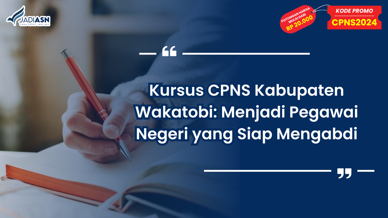 Kursus CPNS Kabupaten Wakatobi