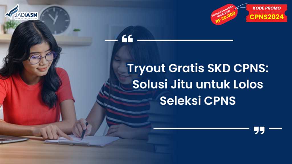 Tryout Gratis SKD CPNS