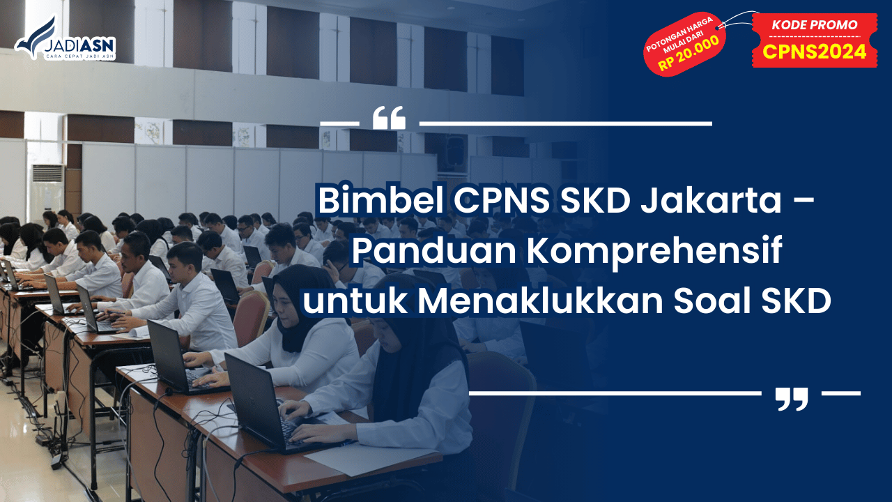Bimbel CPNS SKD Jakarta