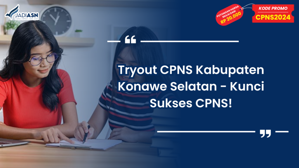 Tryout CPNS Kabupaten Konawe Selatan