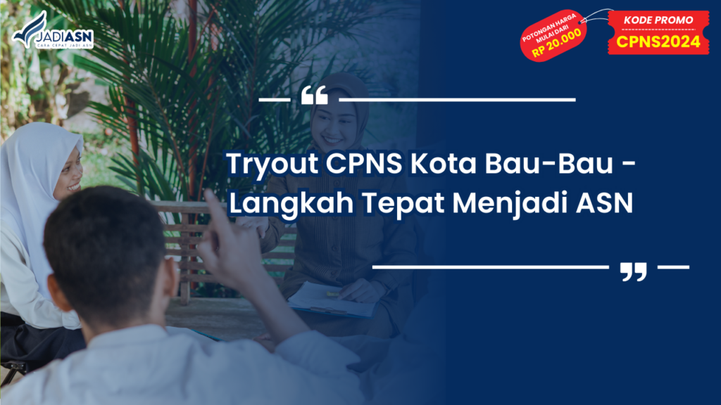 Tryout CPNS Kota Bau-Bau
