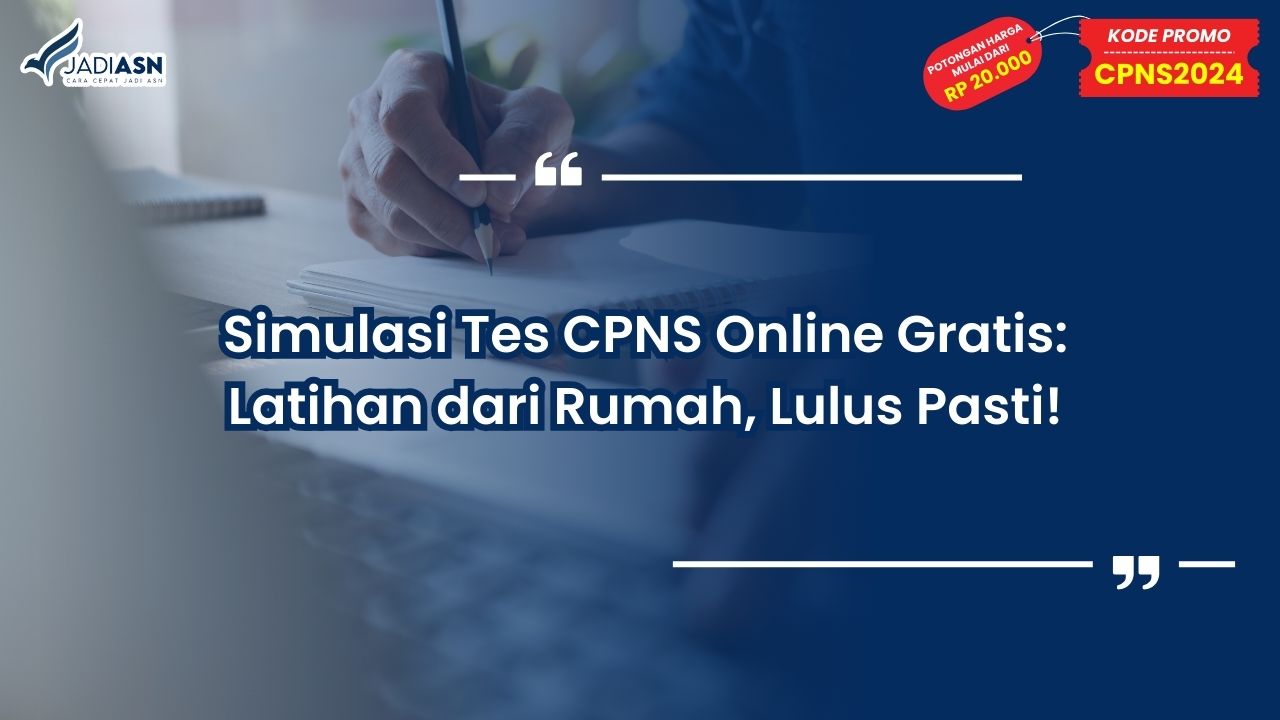 Simulasi Tes CPNS Online Gratis