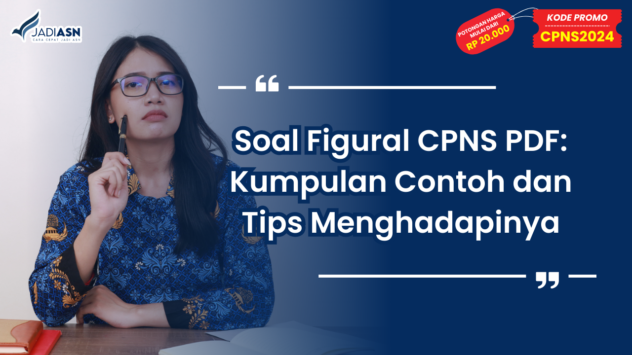 Soal Figural CPNS PDF_ Kumpulan Contoh dan Tips Menghadapinya